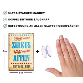 schilderkreis24 Funny Saying "Nicht Mein Zirkus Nicht Meine Monkeen" Magnet Decorative Fridge Magnet Humour Funny Gift Idea Birthday Christmas Men Women 9 x 6 cm
