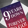 9 Years Down Forever To Go 9th Anniversary Card For