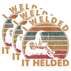 (3 Pack) Welder Decals - Funny Welding Sticker - I Welded It Healed Laptop Decal - 3 Inches On Longest Side - Easy Peel & Apply - Made in USA - 3MCS4931