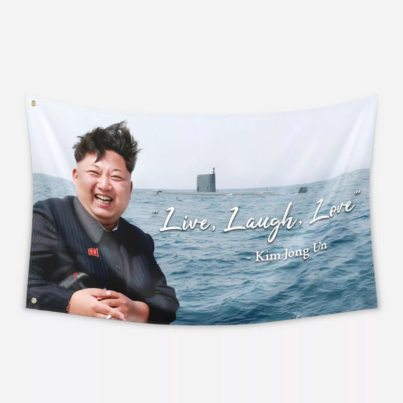 ENMOON Kim Jong Un Live Laugh Love Banner Flag 3x5Feet