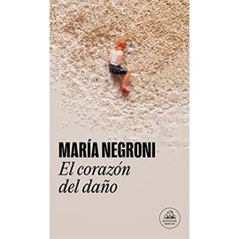 El corazon del dano [Spanish]