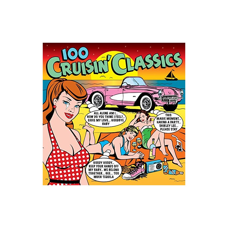 100 Cruisin' Classics