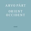 Pärt: Orient Occident