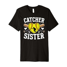 Softball Catcher Sister Proud Softball Catcher Sis Premium T-Shirt