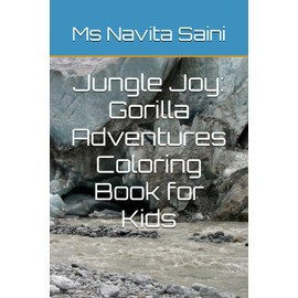 Jungle Joy: Gorilla Adventures Coloring Book for Kids