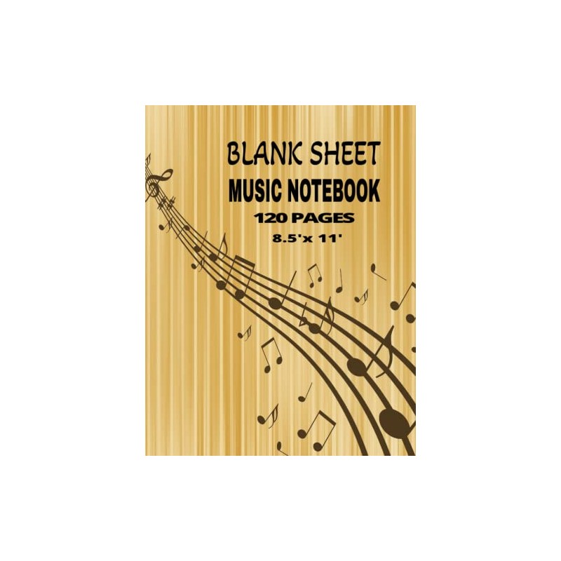 BLANK SHEET MUSIC NOTEBOOK