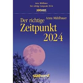Der richtige Zeitpunkt 2024 - Tagesabreißkalender zum Aufhängen, mit nachhaltiger Pappaufhängung