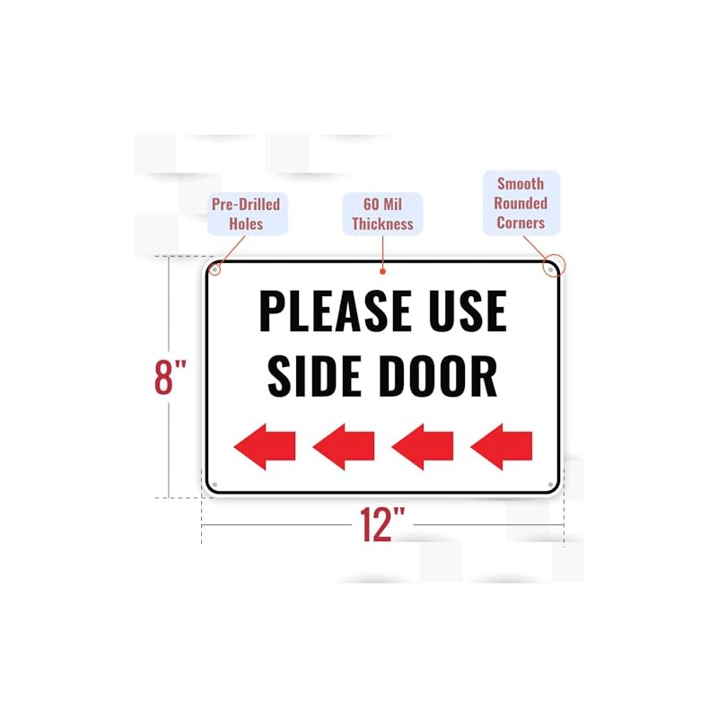1PC Please Use Side Door Sign Left, 12 x 8