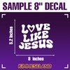 Love Like Jesus Car Decal, Christian Jesus Religious Gift Car