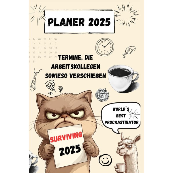 Planer 2025 - Termine, die Arbeitskollegen sowieso verschieben