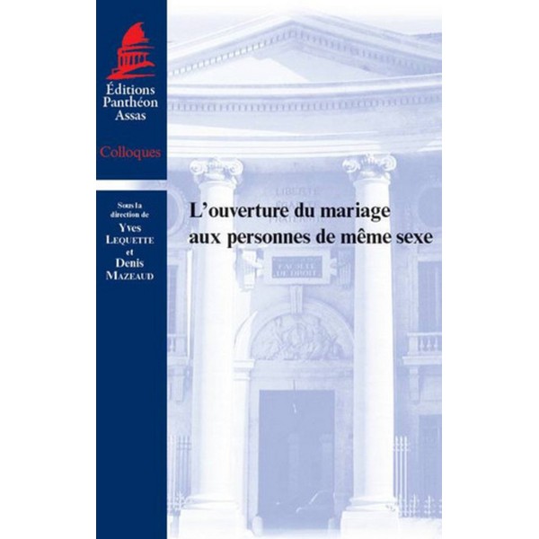L'OUVERTURE DU MARIAGE AUX PERSONNES DE MÊME SEXE