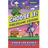 Choose It! Videogame Edition