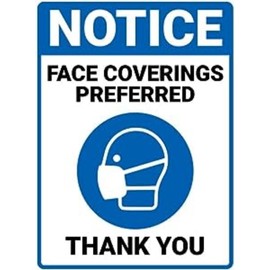 Notice - Please Wear A Face Mask - 150x200mm1mm Rigid Plastic Sign