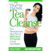 The 7-Day Flat-Belly Tea Cleanse: The Revolutionary New Plan to