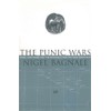The Punic Wars: Rome, Carthage and the Struggle for the
