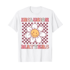 Groovy Inclusion Matters Cute Daisy Flower Special Education T-Shirt