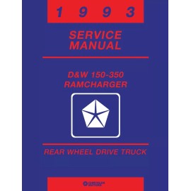 1993 Dodge D/W 150-350 Truck, Ramcharger Shop Manual