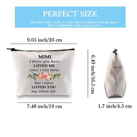 GJTIM Mimi Gift Grandma Cosmetic Bag Mimi I Know You Have Loved Me Since I Was Born But I Have Loved You My Whole Life (Mimi I Know You Bag)