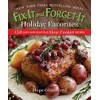Fix-It and Forget-It Holiday Favorites: 150 Easy and Delicious Slow