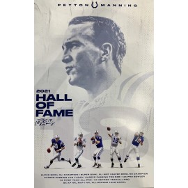 Peyton Manning Indianapolis Colts 2021 Hall Of Fame Poster 9/19/21 SGA 12 X 18