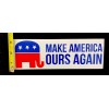 Make America Ours Again vinyl bumper sticker Republican Conservative 2024