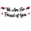We Are So Proud of You Banner Class of 2023
