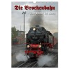 Die Brockenbahn (Wandkalender 2026 DIN A3 hoch), CALVENDO Monatskalender