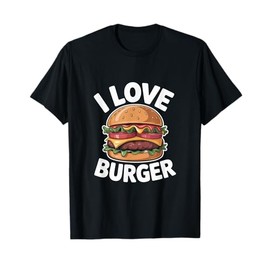 I Love Burger Mouthwatering Cheeseburger T-Shirt