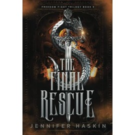 The Final Rescue: a young adult fantasy romance