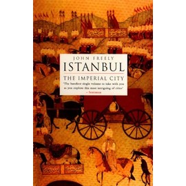 Istanbul: The Imperial City