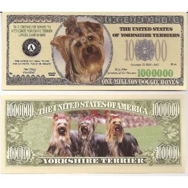 Yorkshire Terrier $Million Dollar$ Novelty Bill Collectible