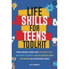 Life Skills for Teens Toolkit: Proven Strategies to Budget Wisely,