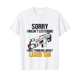 Was Thinking About Laser Tag Team Adult Player Pro Laser Tag T-Shirt