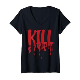 Womens Kiss Marry Kill Girls Group Trio Dripping Blood KILL Costume V-Neck T-Shirt