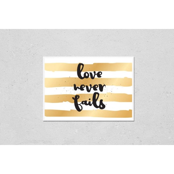 Poster Reproduction of Love never fails romantic inspirational inscription. Greeting