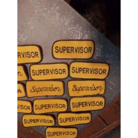 Vintage Patch. "SUPERVISOR"  IRON OR SEW ON  14 AVAILABLE