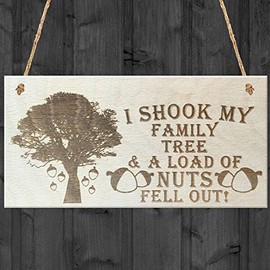 Red Ocean I Shook My Family Tree & A Load Of Nuts Fell Out Novelty Wooden Hanging Plaque Family Sign