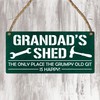 Grandad's Shed - The Grumpy Old Git's Happy Place" -