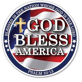 God Bless America Psalm 33:12 Scripture "Blessed is the Nation Whose God is the Lord" 6" Round Flexible Auto Car Magnet Decal Religious Gift