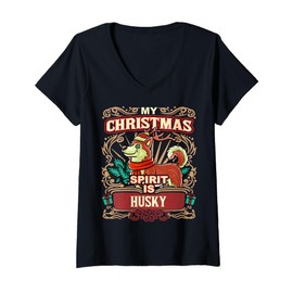 Womens Husky My Christmas Spirit Dog Santa Claus Elf Reindeer V-Neck T-Shirt
