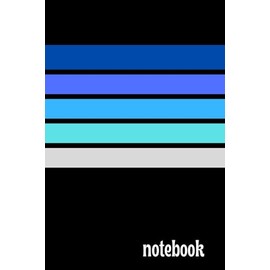 Notebook: With The Coolest Blue Stripes You'll Ever See