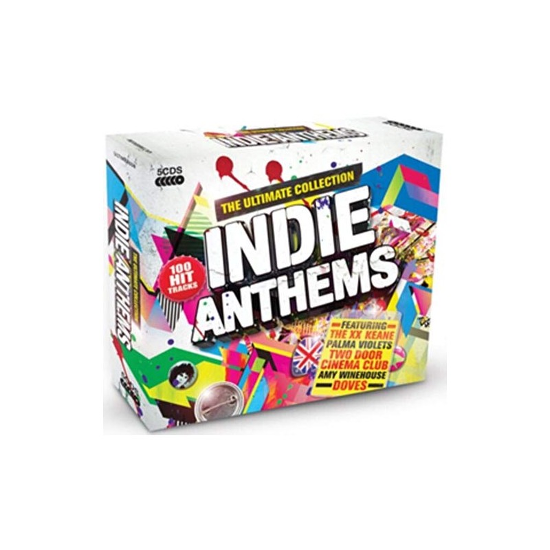 Indie Anthems: The Ultimate Collection