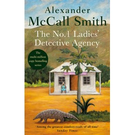 The No. 1 Ladies' Detective Agency: The multi-million copy bestselling series
