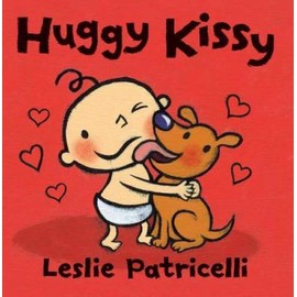 Huggy Kissy (Leslie Patricelli board books) - Board book - GOOD