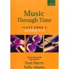 Music Through Time; Flute, Book 2 : Bk. 2