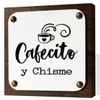 Cafecito Y Chisme Sign, Spanish Coffee Sign, Wooden Box Signs