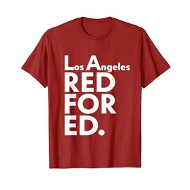 United Teachers Los Angeles Red For Ed Shirt UTLA California