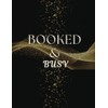 Booked & Busy