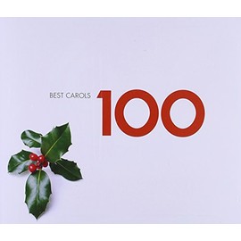 100 Best Carols/Weihnachtslieder