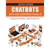 Developing Chatbots with SAP Conversational AI